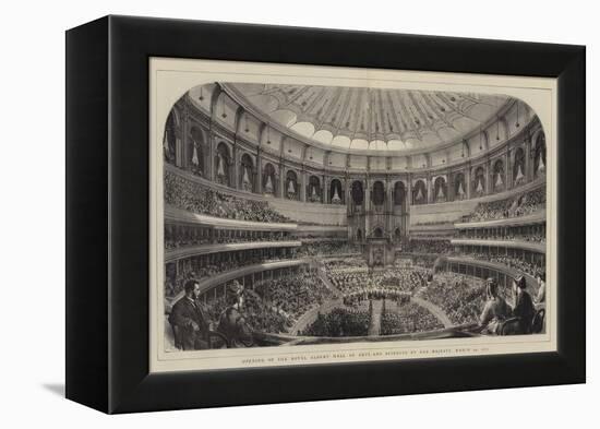 Opening of the Royal Albert Hall of Arts and Sciences by Her Majesty, 29 March 1871-null-Framed Premier Image Canvas