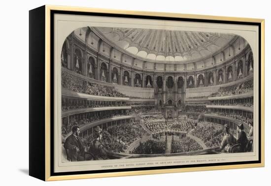 Opening of the Royal Albert Hall of Arts and Sciences by Her Majesty, 29 March 1871-null-Framed Premier Image Canvas