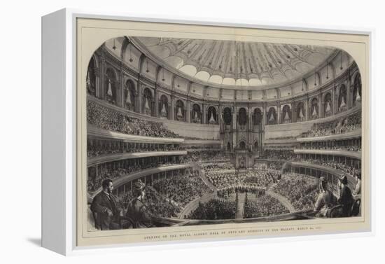 Opening of the Royal Albert Hall of Arts and Sciences by Her Majesty, 29 March 1871-null-Framed Premier Image Canvas