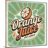 Orange Juice Retro Poster-Lukeruk-Mounted Art Print