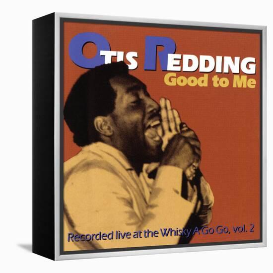 Otis Redding - Good to Me-null-Framed Stretched Canvas