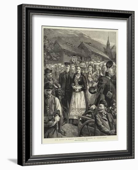 Our Artist in Norway, a Peasant's Wedding at Vossevangen-Sydney Prior Hall-Framed Giclee Print