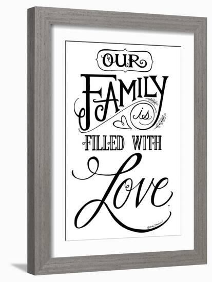 Our Family is Filled With Love-Deb Strain-Framed Art Print