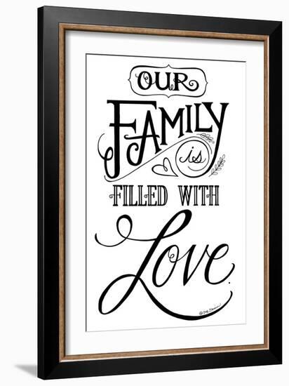 Our Family is Filled With Love-Deb Strain-Framed Art Print