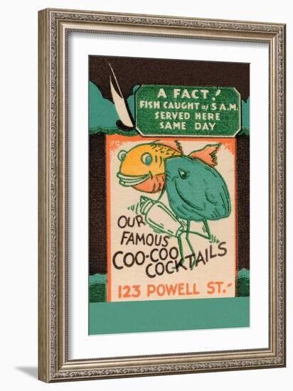 Our Famous Coo-Coo Cocktails-null-Framed Art Print