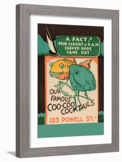 Our Famous Coo-Coo Cocktails-null-Framed Art Print