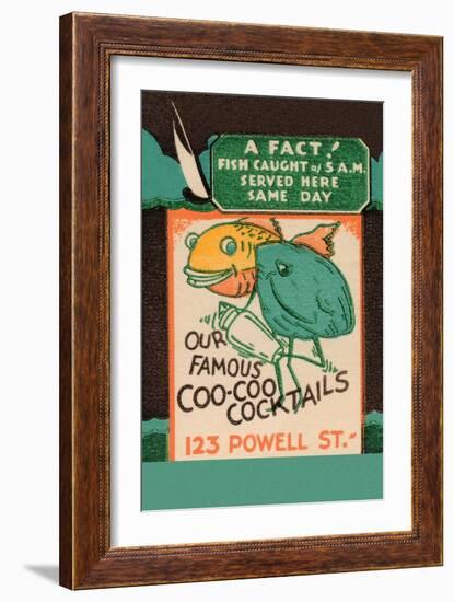 Our Famous Coo-Coo Cocktails-null-Framed Art Print