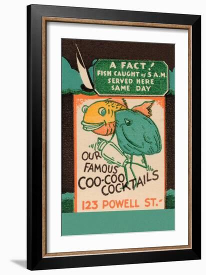 Our Famous Coo-Coo Cocktails-null-Framed Art Print