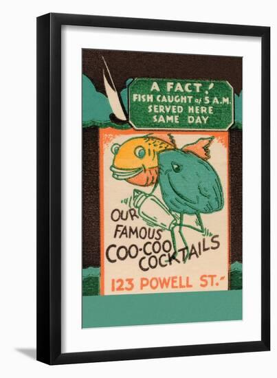 Our Famous Coo-Coo Cocktails-null-Framed Art Print