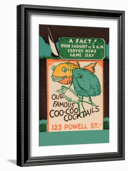 Our Famous Coo-Coo Cocktails-null-Framed Art Print