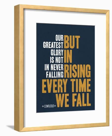 Our Greatest Glory Confucius Quote-null-Framed Art Print