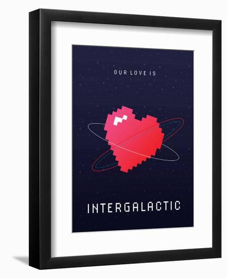 Our Love Is Intergalactic--Framed Art Print