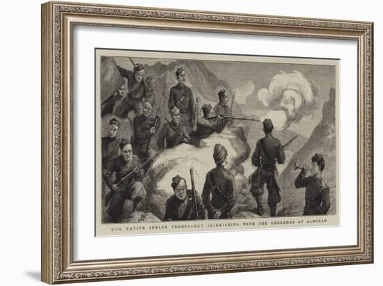 Our Native Indian Troops, Out Skirmishing with the Goorkhas at Almorah-Harry Hamilton Johnston-Framed Giclee Print