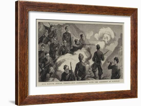 Our Native Indian Troops, Out Skirmishing with the Goorkhas at Almorah-Harry Hamilton Johnston-Framed Giclee Print