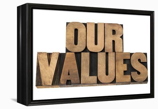 Our Values-PixelsAway-Framed Stretched Canvas