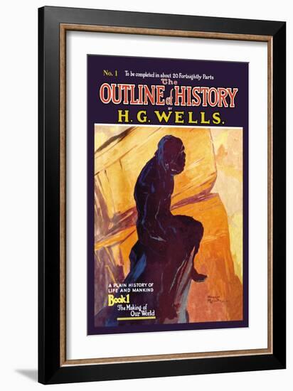 Outline of History by H.G. Wells, No. 1: The Making of Our World-null-Framed Art Print