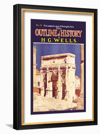 Outline of History by H.G. Wells, No. 11: Empire-null-Framed Premium Giclee Print