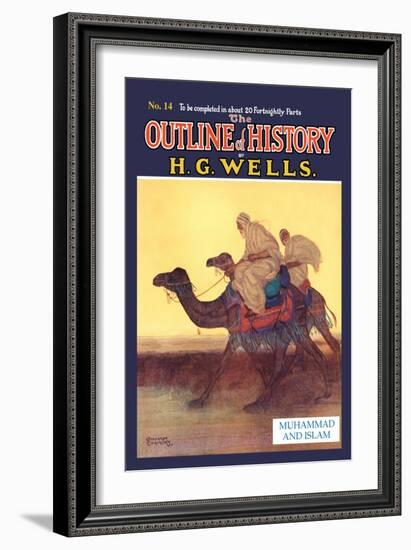 Outline of History by H.G. Wells, No. 14: Muhammad and Islam-null-Framed Art Print