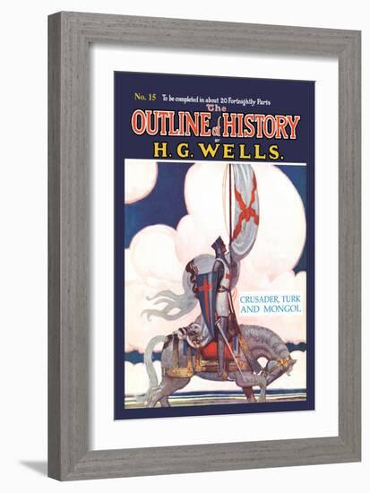 Outline of History by H.G. Wells, No. 15: Crusader, Turk and Mongol-null-Framed Art Print