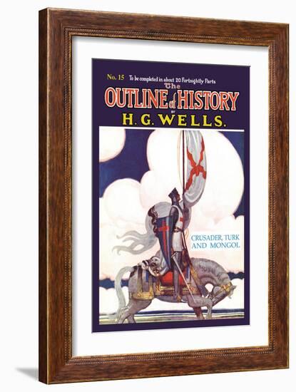 Outline of History by H.G. Wells, No. 15: Crusader, Turk and Mongol-null-Framed Art Print