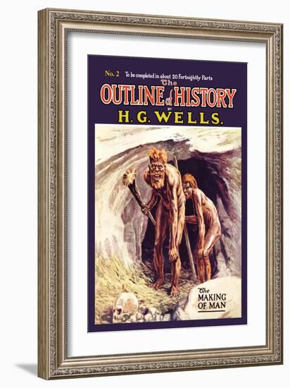 Outline of History by H.G. Wells, No. 2: The Making of Man-null-Framed Premium Giclee Print