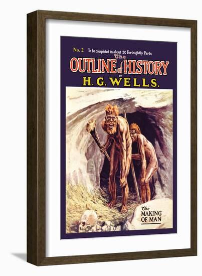 Outline of History by H.G. Wells, No. 2: The Making of Man-null-Framed Premium Giclee Print