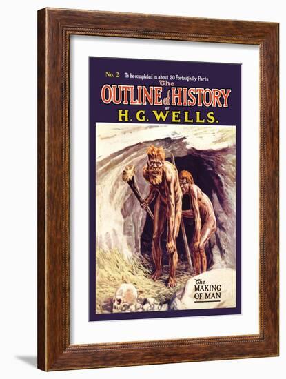 Outline of History by H.G. Wells, No. 2: The Making of Man-null-Framed Art Print