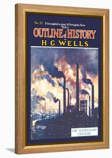 Outline of History by H.G. Wells, No. 21: The Nationalist Century-null-Framed Stretched Canvas