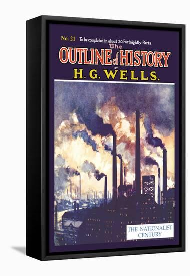 Outline of History by H.G. Wells, No. 21: The Nationalist Century-null-Framed Stretched Canvas