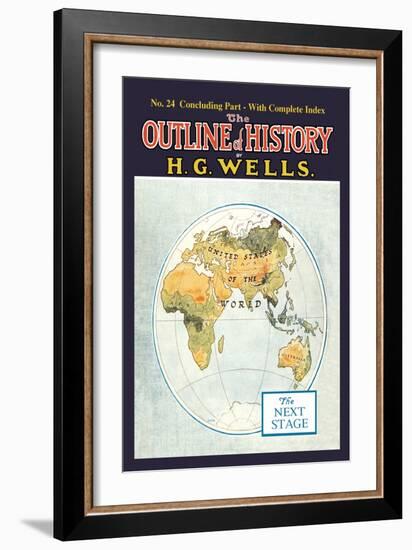 Outline of History by H.G. Wells, No. 24: The Next Stage-null-Framed Art Print