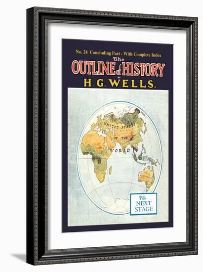 Outline of History by H.G. Wells, No. 24: The Next Stage-null-Framed Art Print