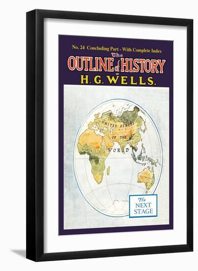 Outline of History by H.G. Wells, No. 24: The Next Stage-null-Framed Art Print