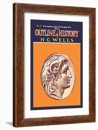 Outline of History by H.G. Wells, No. 8: Alexander-null-Framed Art Print