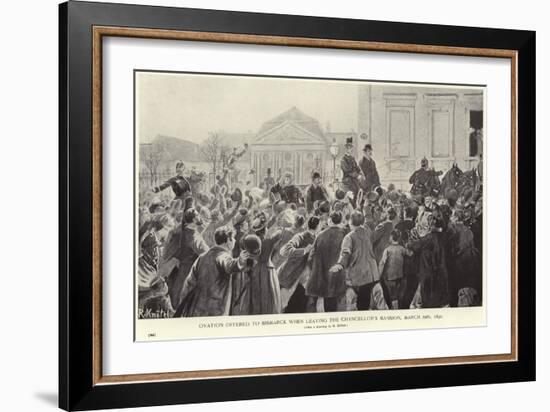 Ovation Offered to Otto Von Bismarck When Leaving the Chancellor's Mansion-null-Framed Giclee Print