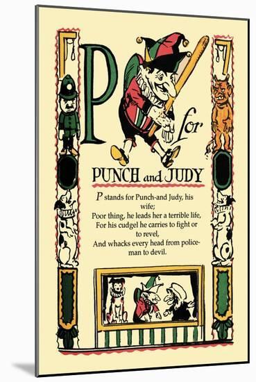 P for Punch and Judy-Tony Sarge-Mounted Art Print