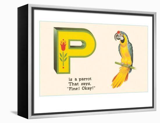 P is a Parrot-null-Framed Stretched Canvas