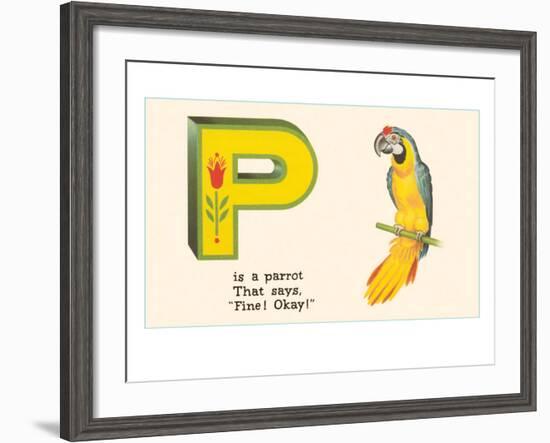 P is a Parrot-null-Framed Art Print