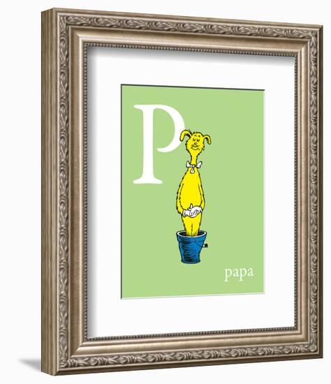 P is for Papa (green)-Theodor (Dr. Seuss) Geisel-Framed Art Print