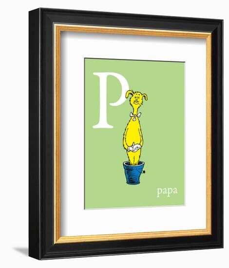 P is for Papa (green)-Theodor (Dr. Seuss) Geisel-Framed Art Print