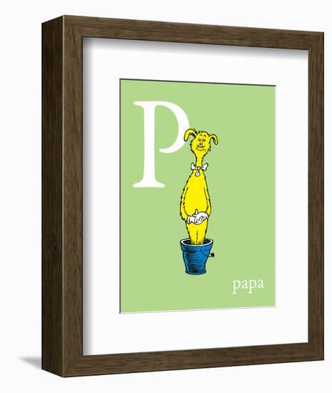 P is for Papa (green)-Theodor (Dr. Seuss) Geisel-Framed Art Print