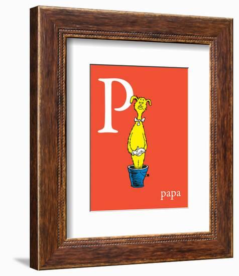 P is for Papa (red)-Theodor (Dr. Seuss) Geisel-Framed Art Print