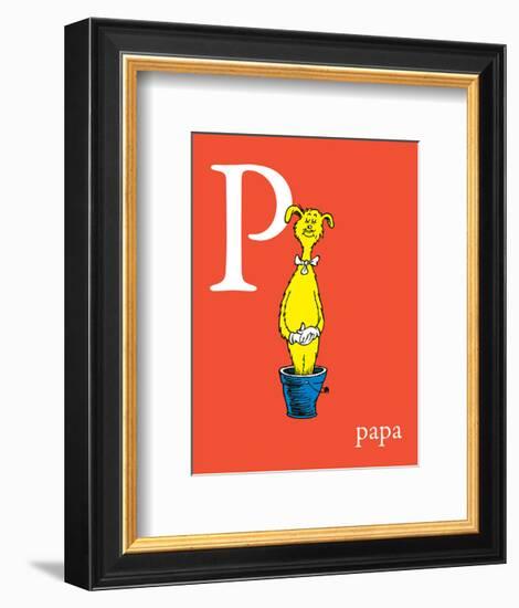 P is for Papa (red)-Theodor (Dr. Seuss) Geisel-Framed Art Print