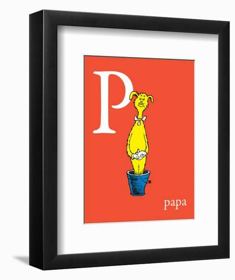 P is for Papa (red)-Theodor (Dr. Seuss) Geisel-Framed Art Print