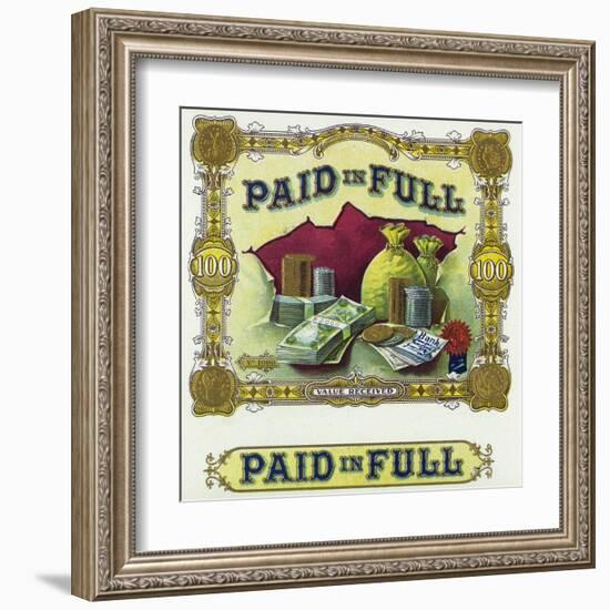 Paid in Full Brand Cigar Box Label-Lantern Press-Framed Art Print