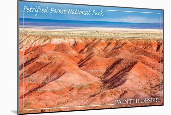 Painted Desert - Petrified Forest National Park-Lantern Press-Mounted Art Print