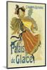 Palais De Glace, Champs-Elysees-Jules Chéret-Mounted Art Print