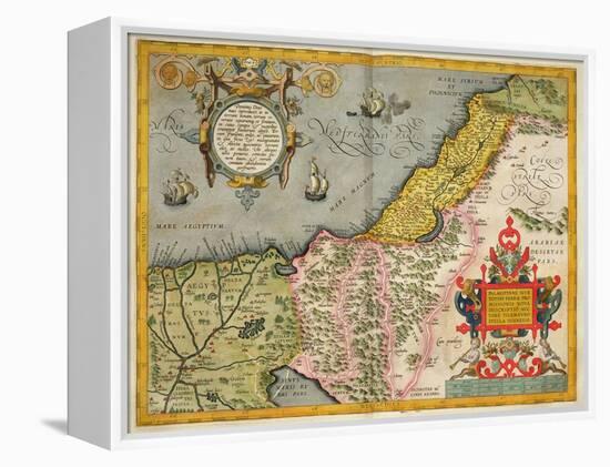 Palestine and the Promised Land, from the 'Theatrum Orbis Terrarum', 1603-Abraham Ortelius-Framed Premier Image Canvas