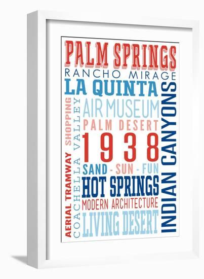 Palm Springs, California - Typography (Reds and Blues)-Lantern Press-Framed Art Print