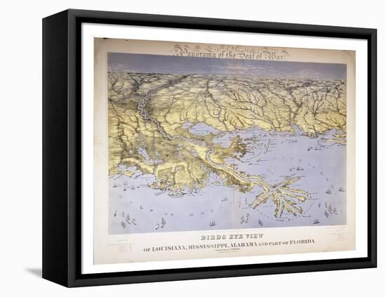 Panorama of the Seat of War: Birds Eye View of Louisiana, Mississippi, Alabama and Part of…-John Bachmann-Framed Premier Image Canvas