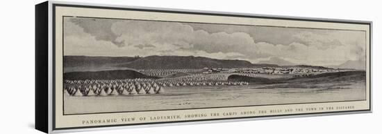 Panoramic View of Ladysmith, Showing the Camps Among the Hills and the Town in the Distance-null-Framed Premier Image Canvas